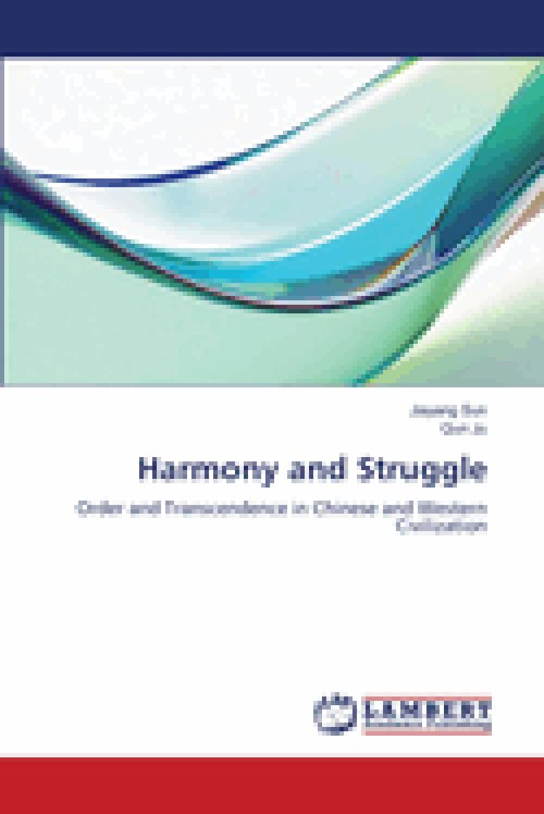 Harmony and Struggle