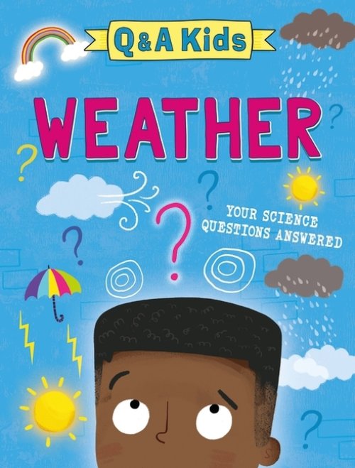Q And A Kids: Weather