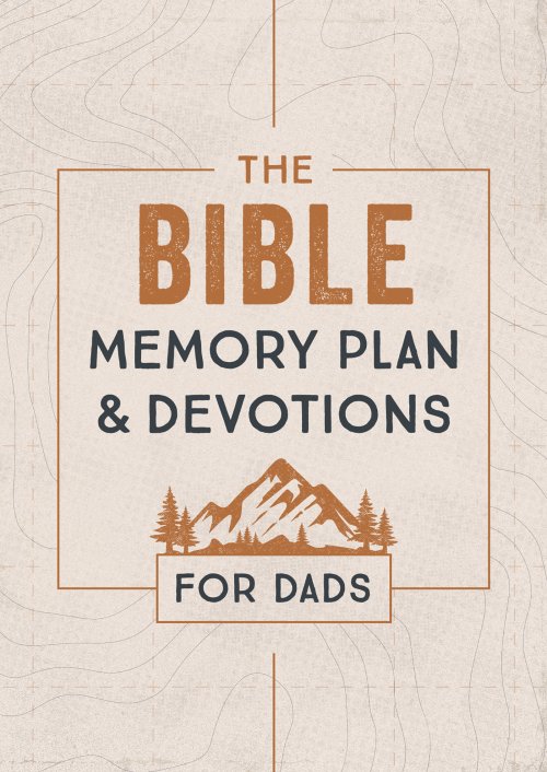 Bible Memory Plan & Devotions for Dads