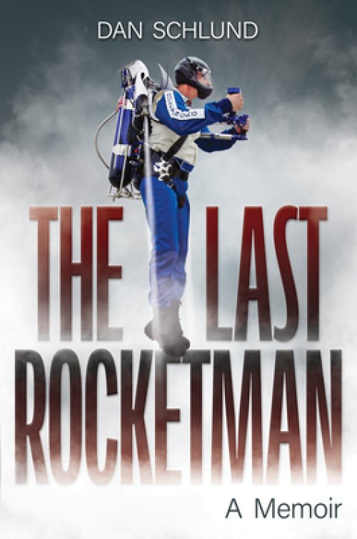 The Last Rocketman: A Memoir