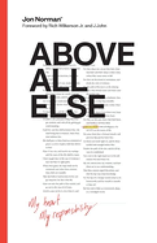 Above All Else : My Heart, My Responsibility