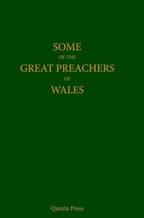 Some of the Great Preachers of Wales