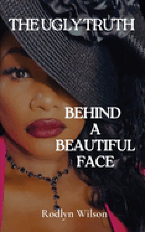 The Ugly Truth Behind a Beautiful Face