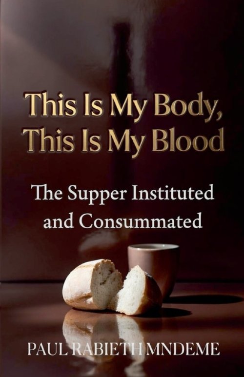 This Is My Body, This Is My Blood