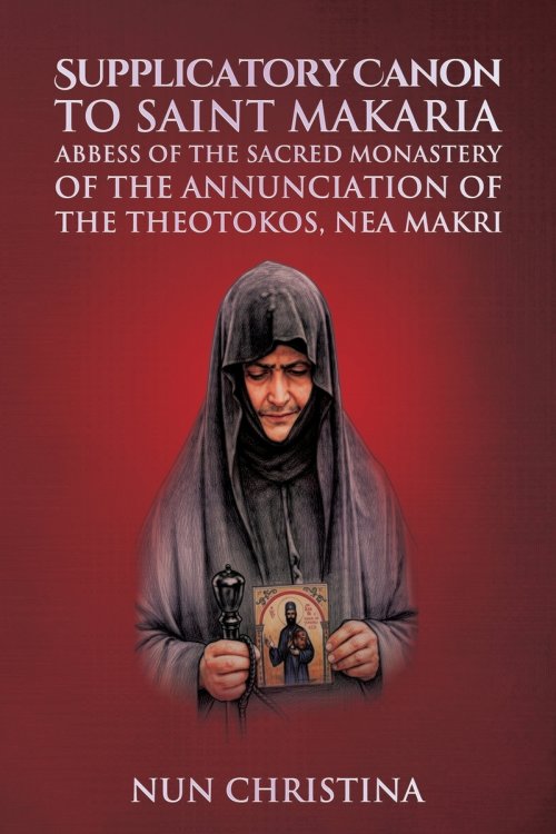 Supplicatory Canon to Saint Makaria
