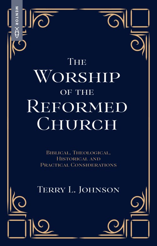 The Worship of the Reformed Church