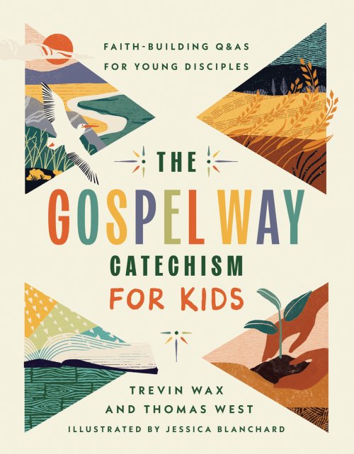Gospel Way Catechism for Kids