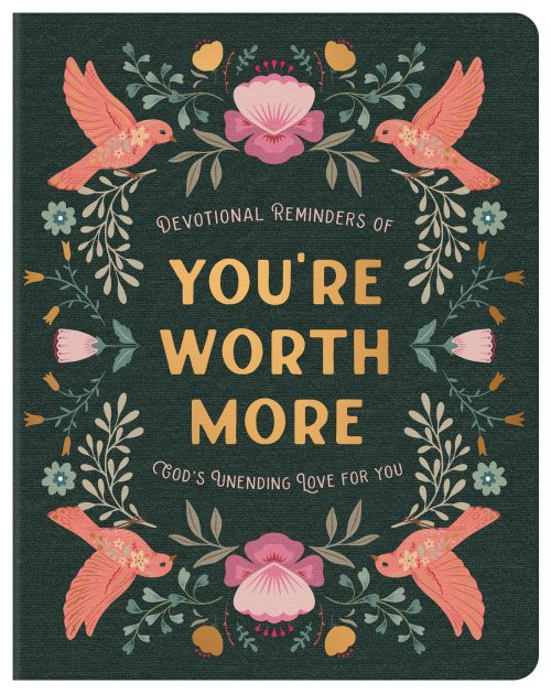 You're Worth More