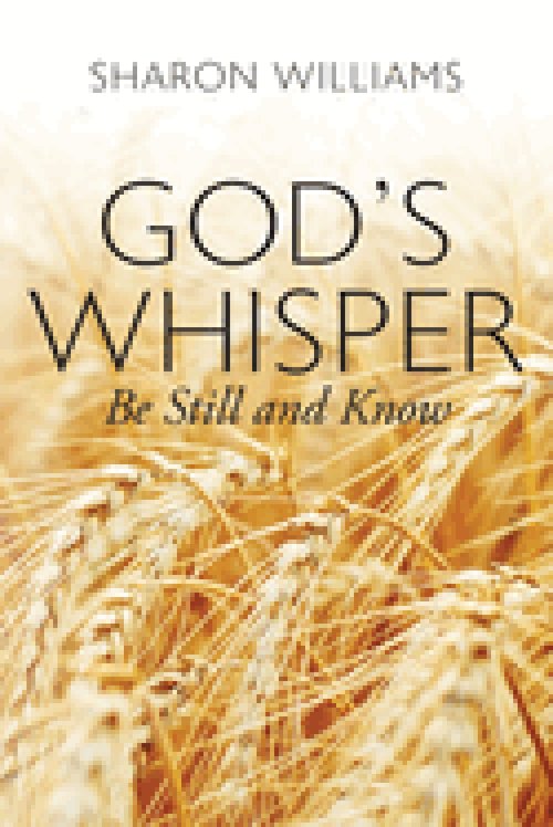 God's Whisper: Be Still and Know
