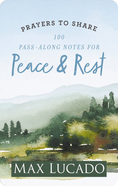 100 Pass-Along Notes for Peace and Rest