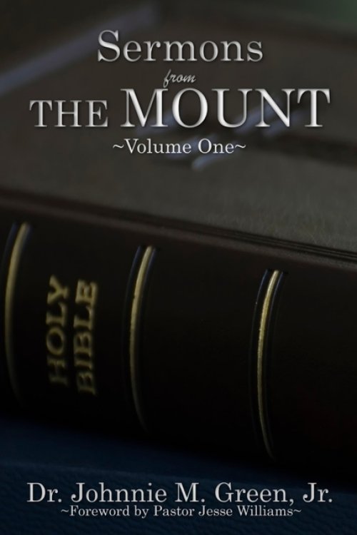 SERMONS FROM THE MOUNT - Volume One