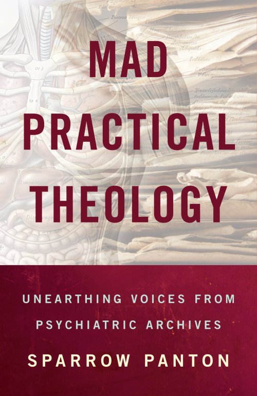 Mad Practical Theology