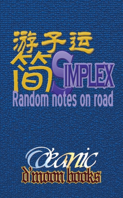 Simplex: Random Notes on Road