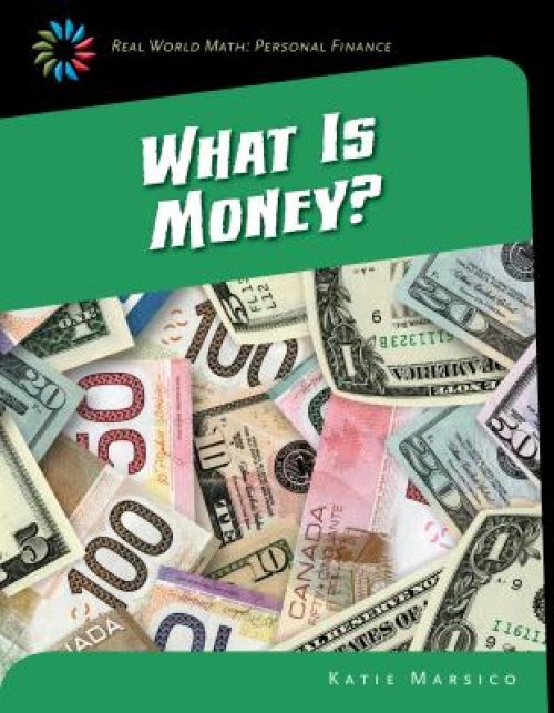 What Is Money?