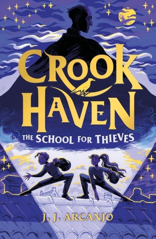 Crookhaven The School For Thieves