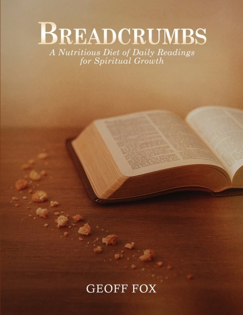 Breadcrumbs: A Nutritious Diet of Daily Readings for Spiritual Growth