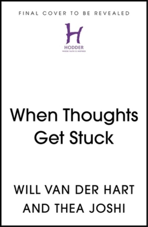 When Thoughts Get Stuck