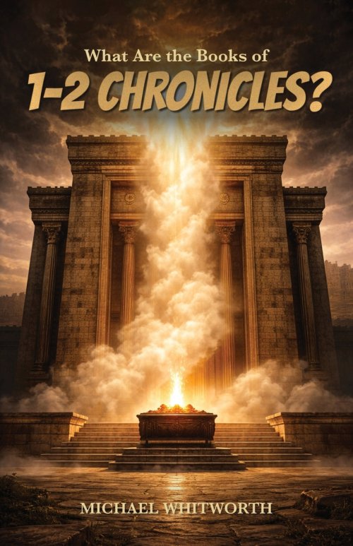 What Are the Books of 1-2 Chronicles?
