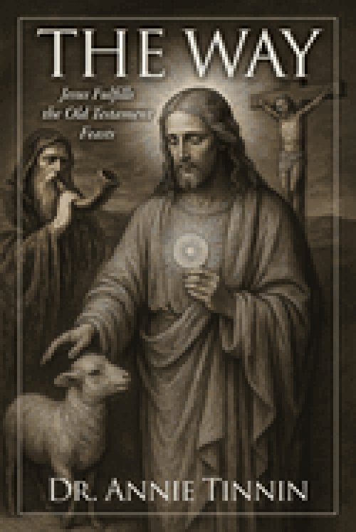 The Way: Jesus Fulfills the Old Testament Feasts