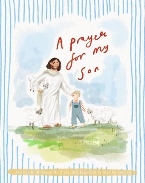 A Prayer for My Son