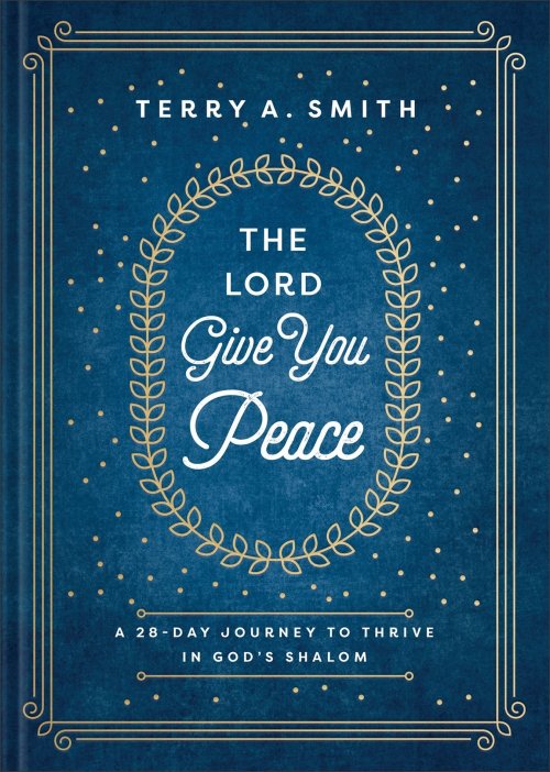 The Lord Give You Peace