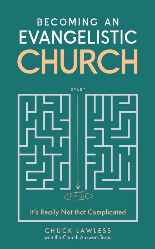 Becoming an Evangelistic Church: It's Really Not that Complicated