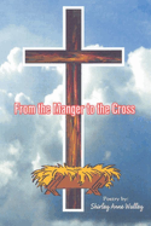 From the Manger to the Cross