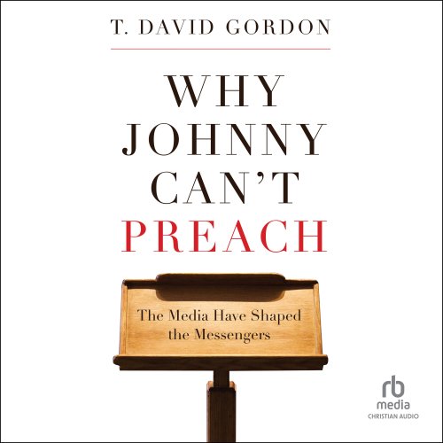 Why Johnny Can't Preach