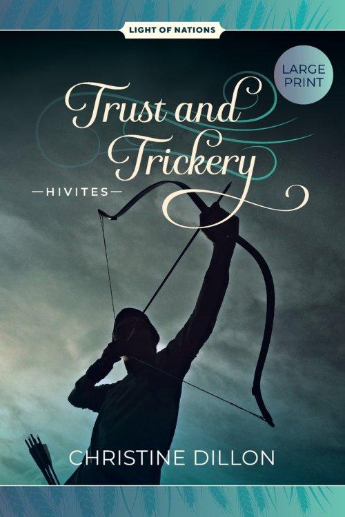 Trust and Trickery - Hivites