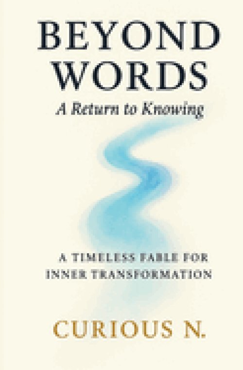 Beyond Words: A Return to Knowing