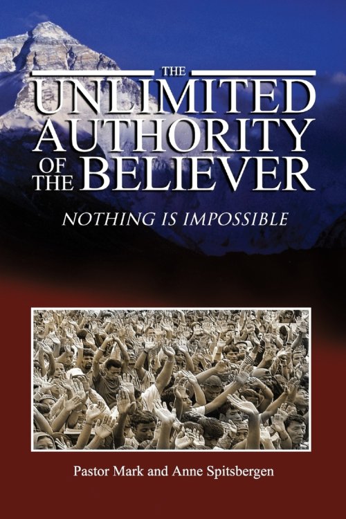 The Unlimited Authority of the Believer