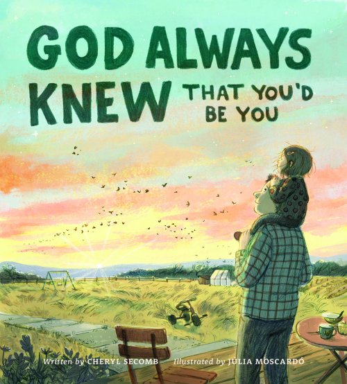 God Always Knew That You'd Be You