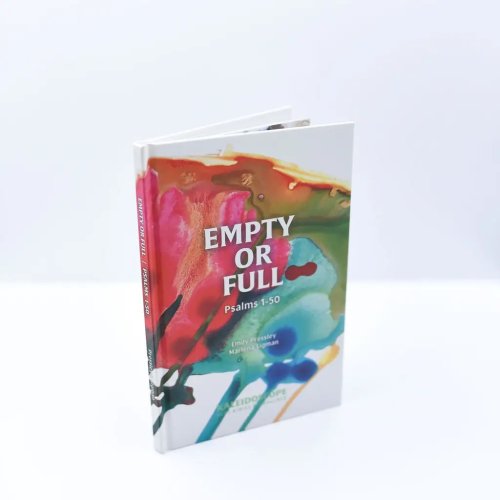 Empty or Full: Psalms 1-50