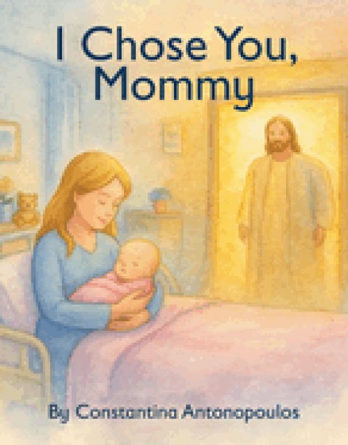 I Chose You, Mommy