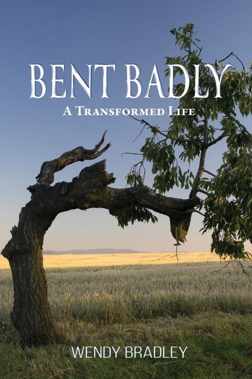 Bent Badly: A Transformed Life