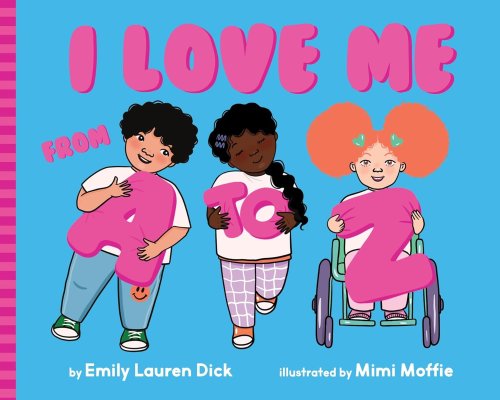 I Love Me From A To Z