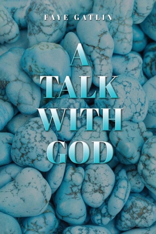 A Talk With God, II