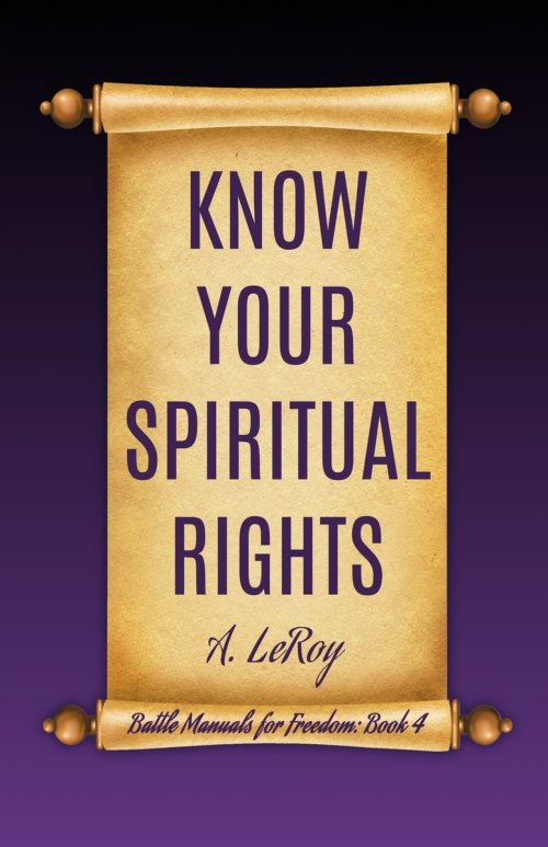 Know Your Spiritual Rights