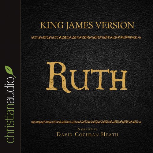 Holy Bible in Audio - King James Version: Ruth