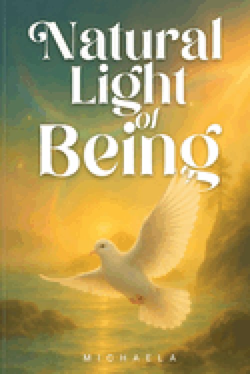 In Natural Light of Being