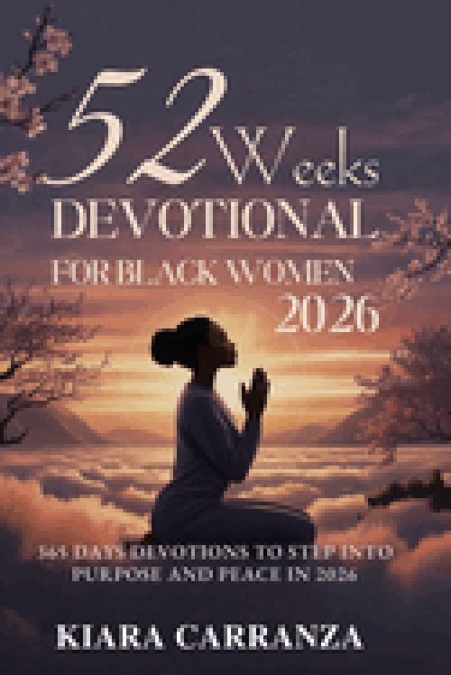 52 WEEKS DEVOTIONAL FOR BLACK WOMEN 2026