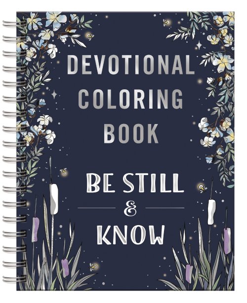 Be Still & Know Devotional Coloring Book