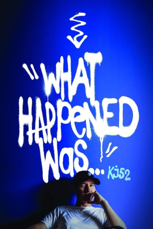 "What Happened Was..."