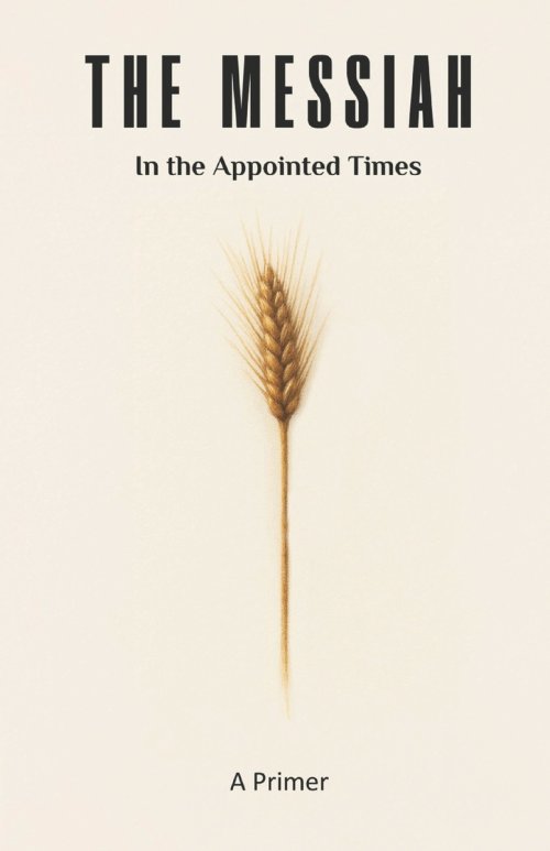The Messiah in the Appointed Times