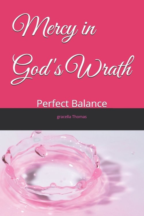 Mercy in God's Wrath: Perfect Balance