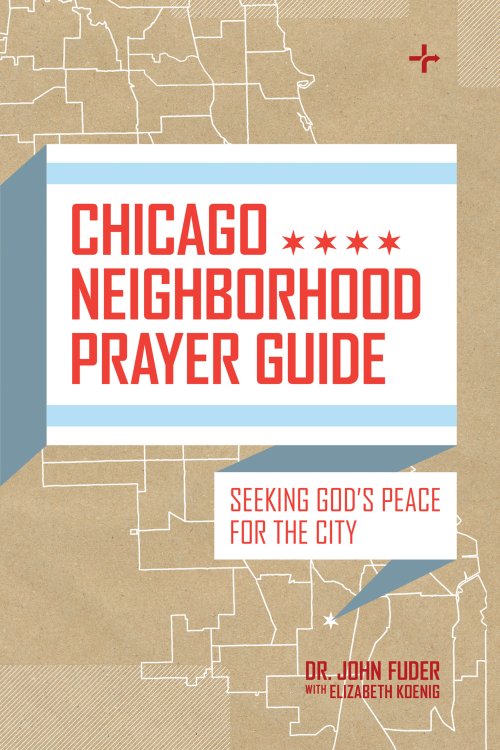 Chicago Neighborhood Prayer Guide
