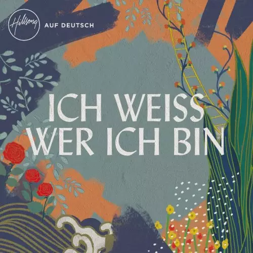 Ich Weiss Wer Ich Bin (Who You Say I Am) German