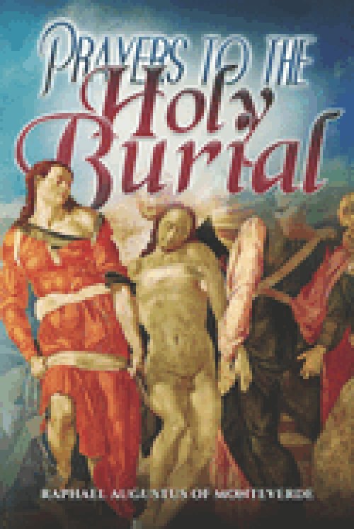 Prayers to the Holy Burial
