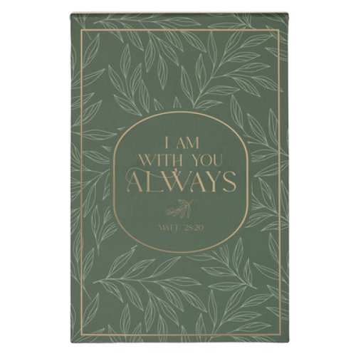 Notepad Hardcover Green I Am With You Always Matt. 28:20