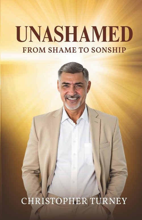 Unashamed: From Shame to Sonship